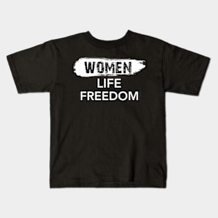 Women Life Freedom Kids T-Shirt